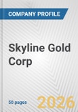 Skyline Gold Corp. Fundamental Company Report Including Financial, SWOT, Competitors and Industry Analysis- Product Image