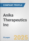 Anika Therapeutics Inc. Fundamental Company Report Including Financial, SWOT, Competitors and Industry Analysis- Product Image