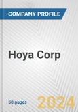 Hoya Corp. Fundamental Company Report Including Financial, SWOT, Competitors and Industry Analysis- Product Image