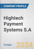 Hightech Payment Systems S.A. Fundamental Company Report Including Financial, SWOT, Competitors and Industry Analysis- Product Image