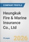 Heungkuk Fire & Marine Insurance Co., Ltd. Fundamental Company Report Including Financial, SWOT, Competitors and Industry Analysis - Product Thumbnail Image