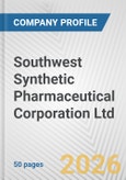 Southwest Synthetic Pharmaceutical Corporation Ltd Fundamental Company Report Including Financial, SWOT, Competitors and Industry Analysis- Product Image