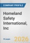 Homeland Safety International, Inc. Fundamental Company Report Including Financial, SWOT, Competitors and Industry Analysis - Product Thumbnail Image