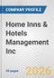 Home Inns & Hotels Management Inc. Fundamental Company Report Including Financial, SWOT, Competitors and Industry Analysis - Product Thumbnail Image
