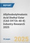 Allylisobutylmalonic Acid Diethyl Ester (CAS 59726-40-8) Industry Research 2025: Global and Regional Market Trends 2019-2024 and Forecast to 2029 - Product Thumbnail Image