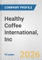 Healthy Coffee International, Inc. Fundamental Company Report Including Financial, SWOT, Competitors and Industry Analysis - Product Thumbnail Image