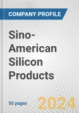 Sino-American Silicon Products Fundamental Company Report Including Financial, SWOT, Competitors and Industry Analysis- Product Image