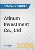 Atinum Investment Co., Ltd. Fundamental Company Report Including Financial, SWOT, Competitors and Industry Analysis- Product Image