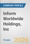 Inform Worldwide Holdings, Inc. Fundamental Company Report Including Financial, SWOT, Competitors and Industry Analysis - Product Thumbnail Image