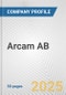 Arcam AB Fundamental Company Report Including Financial, SWOT, Competitors and Industry Analysis - Product Thumbnail Image