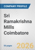 Sri Ramakrishna Mills Coimbatore Fundamental Company Report Including Financial, SWOT, Competitors and Industry Analysis- Product Image