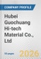 Hubei Guochuang Hi-tech Material Co., Ltd. Fundamental Company Report Including Financial, SWOT, Competitors and Industry Analysis - Product Thumbnail Image