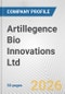 Artillegence Bio Innovations Ltd. Fundamental Company Report Including Financial, SWOT, Competitors and Industry Analysis - Product Thumbnail Image