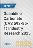 Guanidine Carbonate (CAS 593-85-1) Industry Research 2025: Global and Regional Market Trends 2019-2024 and Forecast to 2029- Product Image