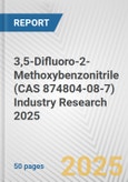 3,5-Difluoro-2-Methoxybenzonitrile (CAS 874804-08-7) Industry Research 2025: Global and Regional Market Trends 2019-2024 and Forecast to 2029- Product Image