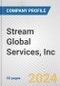 Stream Global Services, Inc. Fundamental Company Report Including Financial, SWOT, Competitors and Industry Analysis - Product Thumbnail Image