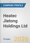 Heatec Jietong Holdings Ltd Fundamental Company Report Including Financial, SWOT, Competitors and Industry Analysis - Product Thumbnail Image