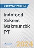 Indofood Sukses Makmur tbk PT Fundamental Company Report Including Financial, SWOT, Competitors and Industry Analysis- Product Image