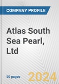 Atlas South Sea Pearl, Ltd. Fundamental Company Report Including Financial, SWOT, Competitors and Industry Analysis- Product Image