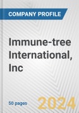 Immune-tree International, Inc. Fundamental Company Report Including Financial, SWOT, Competitors and Industry Analysis- Product Image