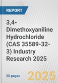3,4-Dimethoxyaniline Hydrochloride (CAS 35589-32-3) Industry Research 2025: Global and Regional Market Trends 2019-2024 and Forecast to 2029- Product Image