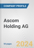 Ascom Holding AG Fundamental Company Report Including Financial, SWOT, Competitors and Industry Analysis- Product Image