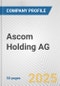 Ascom Holding AG Fundamental Company Report Including Financial, SWOT, Competitors and Industry Analysis - Product Thumbnail Image