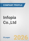 Infopia Co.,Ltd. Fundamental Company Report Including Financial, SWOT, Competitors and Industry Analysis- Product Image