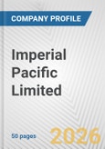 Imperial Pacific Limited Fundamental Company Report Including Financial, SWOT, Competitors and Industry Analysis- Product Image