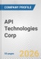 API Technologies Corp. Fundamental Company Report Including Financial, SWOT, Competitors and Industry Analysis - Product Thumbnail Image