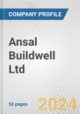 Ansal Buildwell Ltd. Fundamental Company Report Including Financial, SWOT, Competitors and Industry Analysis- Product Image