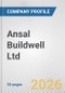 Ansal Buildwell Ltd. Fundamental Company Report Including Financial, SWOT, Competitors and Industry Analysis - Product Thumbnail Image