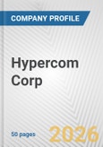Hypercom Corp. Fundamental Company Report Including Financial, SWOT, Competitors and Industry Analysis- Product Image