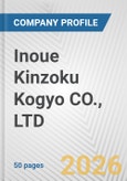 Inoue Kinzoku Kogyo CO., LTD. Fundamental Company Report Including Financial, SWOT, Competitors and Industry Analysis- Product Image
