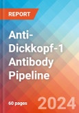Anti-Dickkopf-1 (Dkk-1) Antibody - Pipeline Insight, 2024- Product Image