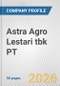 Astra Agro Lestari tbk PT Fundamental Company Report Including Financial, SWOT, Competitors and Industry Analysis - Product Thumbnail Image