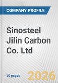 Sinosteel Jilin Carbon Co. Ltd. Fundamental Company Report Including Financial, SWOT, Competitors and Industry Analysis- Product Image