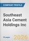 Southeast Asia Cement Holdings Inc. Fundamental Company Report Including Financial, SWOT, Competitors and Industry Analysis - Product Thumbnail Image