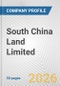 South China Land Limited Fundamental Company Report Including Financial, SWOT, Competitors and Industry Analysis - Product Thumbnail Image