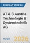 AT & S Austria Technologie & Systemtechnik AG Fundamental Company Report Including Financial, SWOT, Competitors and Industry Analysis - Product Thumbnail Image
