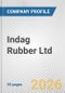 Indag Rubber Ltd. Fundamental Company Report Including Financial, SWOT, Competitors and Industry Analysis - Product Thumbnail Image
