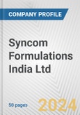 Syncom Formulations India Ltd Fundamental Company Report Including Financial, SWOT, Competitors and Industry Analysis- Product Image