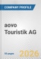 aovo Touristik AG Fundamental Company Report Including Financial, SWOT, Competitors and Industry Analysis - Product Thumbnail Image
