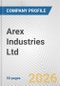 Arex Industries Ltd. Fundamental Company Report Including Financial, SWOT, Competitors and Industry Analysis - Product Thumbnail Image