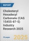 Cholesteryl Hexadecyl Carbonate (CAS 15455-87-5) Industry Research 2025: Global and Regional Market Trends 2019-2024 and Forecast to 2029 - Product Image