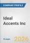 Ideal Accents Inc. Fundamental Company Report Including Financial, SWOT, Competitors and Industry Analysis - Product Thumbnail Image