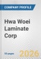 Hwa Woei Laminate Corp. Fundamental Company Report Including Financial, SWOT, Competitors and Industry Analysis - Product Thumbnail Image