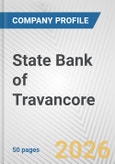 State Bank of Travancore Fundamental Company Report Including Financial, SWOT, Competitors and Industry Analysis- Product Image