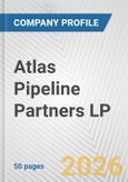 Atlas Pipeline Partners LP Fundamental Company Report Including Financial, SWOT, Competitors and Industry Analysis- Product Image