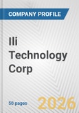 Ili Technology Corp. Fundamental Company Report Including Financial, SWOT, Competitors and Industry Analysis- Product Image